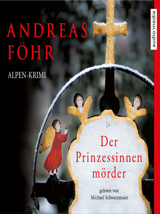 Titeldetails für Der Prinzessinnenmörder nach Andreas Föhr - Verfügbar